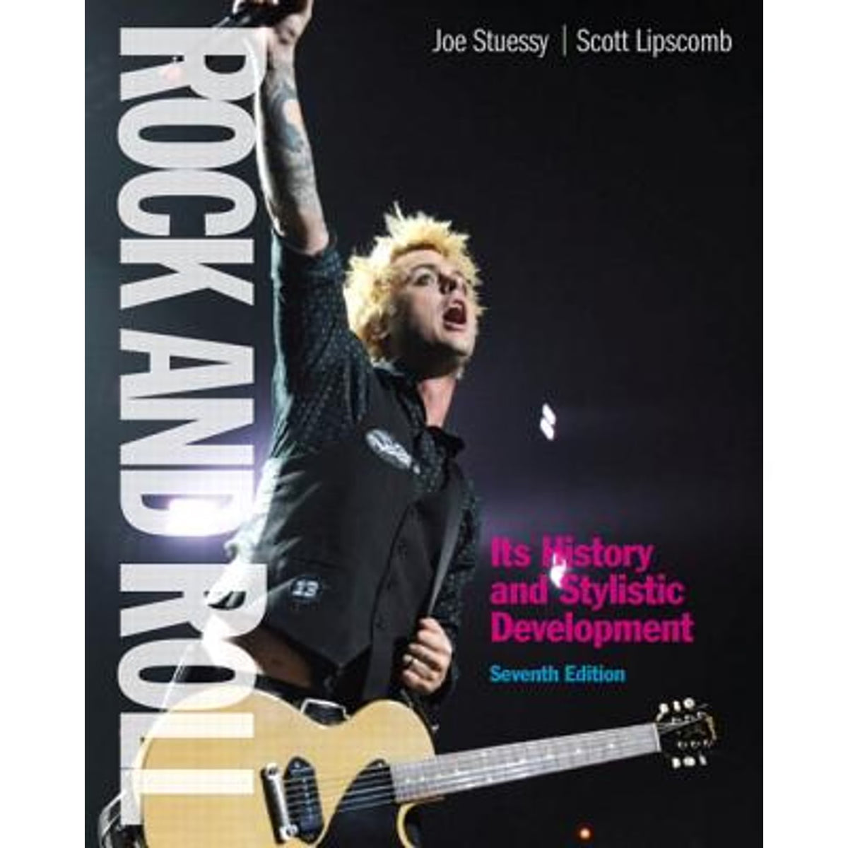 Rock and Roll: Its History Stylistic Development (Paperback) F5592